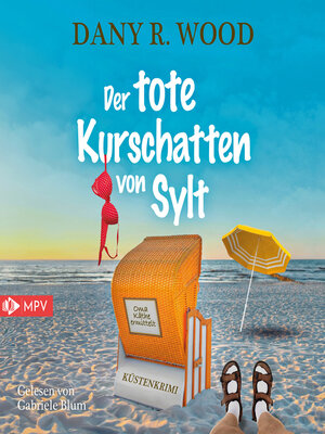 cover image of Der tote Kurschatten von Sylt